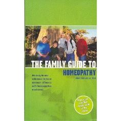 Homeopathy Family Guide